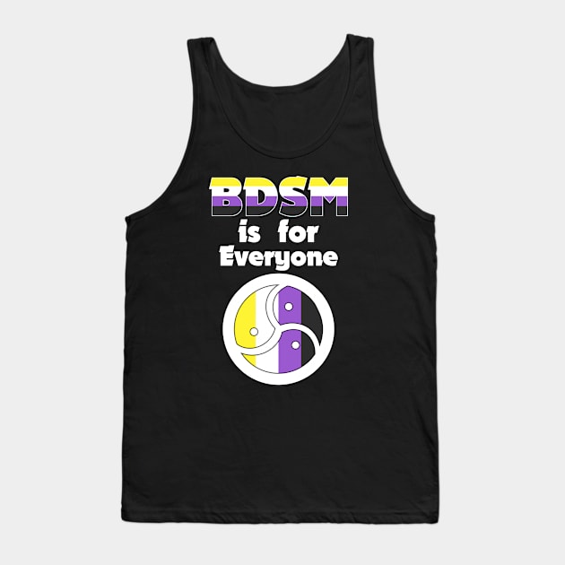 BDSM is for Everyone (Nonbinary) Tank Top by LeatherRebel75